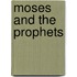 Moses and the Prophets