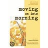 Moving On Into Morning by Elsie Wear Stockwell