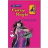 Mrs Magic: Crazy Magic door Wendy Smith