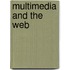 Multimedia And The Web