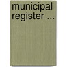Municipal Register ... by Hartford