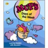 Mup's Days Of The Week by Wendy Body