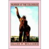 Murder At The Colossus by Allan P. Williams