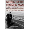 Music For Common Man P door Elizabeth Bergman Crist
