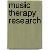 Music Therapy Research door Robert Wheeler