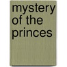 Mystery of the Princes by Audrey Williamson