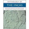 Mythology of the Incas door David M. Jones