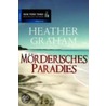 Mörderisches Paradies door Heather Graham