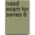 Nasd Exam For Series 6