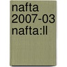 Nafta 2007-03 Nafta:ll door Onbekend