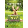 Naked In Knightsbridge door Nicky Schmidt