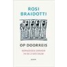 Op doorreis door R. Braidotti