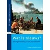 Wat is nieuws? by F. Teunissen