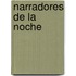Narradores de La Noche