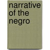 Narrative of the Negro door Leila Pendleton