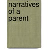 Narratives of a Parent door Everest