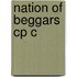 Nation Of Beggars Cp C