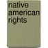 Native American Rights