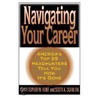 Navigating Your Career door Scott A. Scanlon