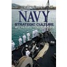 Navy Strategic Culture door Roger W. Barnett
