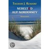 Nebeltod auf Norderney door Theodor J. Reisdorf