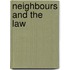 Neighbours And The Law
