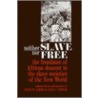 Neither Slave Nor Free door Jack P. Greene