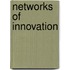 Networks Of Innovation