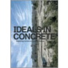 Ideals in Concrete door Cor Wagenaar