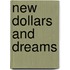 New Dollars And Dreams