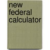 New Federal Calculator door Thomas Tucker Smiley