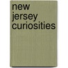 New Jersey Curiosities by Peter Genovese