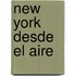 New York Desde El Aire