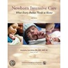 Newborn Intensive Care door Jeannette Zaichkin