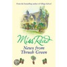 News From Thrush Green door Miss Read