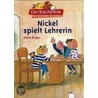 Nickel spielt Lehrerin door Achim Bröger