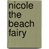 Nicole The Beach Fairy