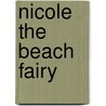Nicole The Beach Fairy by Mr Daisy Meadows