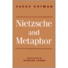 Nietzsche and Metaphor door Sarah Kofman