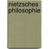 Nietzsches Philosophie door Arthur Drews