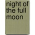 Night Of The Full Moon