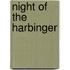 Night Of The Harbinger