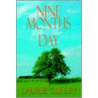 Nine Months To The Day door Laurie Culley