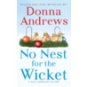 No Nest for the Wicket door Donna Andrews
