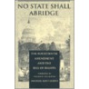 No State Shall Abridge by Michael Kentcurtis