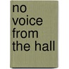 No Voice From The Hall door John Harris