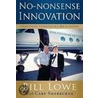No-Nonsense Innovation by Cary Sherburne