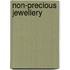 Non-Precious Jewellery