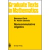 Noncommutative Algebra by R. Keith Dennis