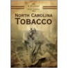 North Carolina Tobacco by Billy Yeargin